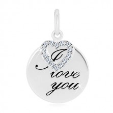 Zawieszka ze srebra 925 - błyszczący okrąg z napisem "I love you", zarys serca z cyrkoniami