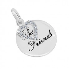 Srebrny wisiorek 925 - błyszczący okrąg, napis "Best Friends", kontur serca z cyrkoniami